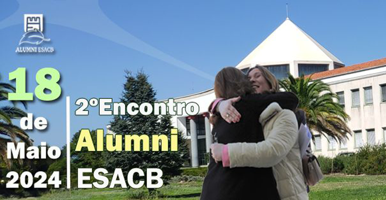 18 maio | 2º Encontro Alumni da ESACB